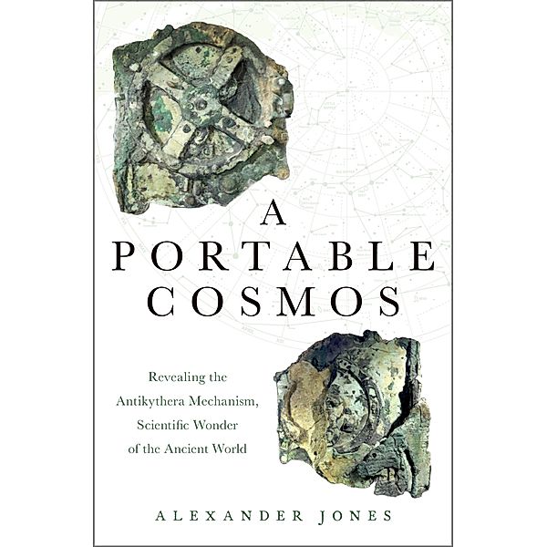 A Portable Cosmos, Alexander Jones