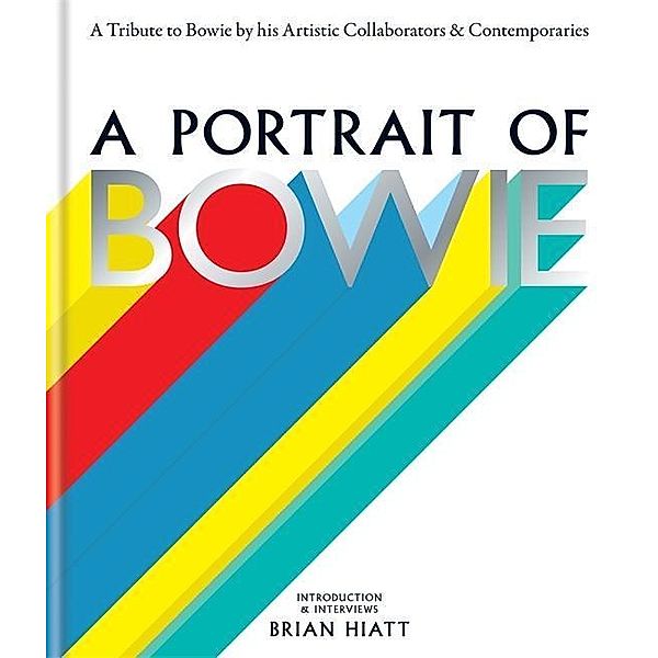 A Portrait of Bowie, Brian Hiatt