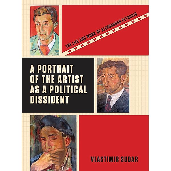 A Portrait of the Artist as a Political Dissident, Vlastimir Sudar