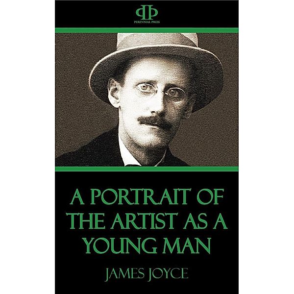 A Portrait of the Artist as a Young Man, James Joyce