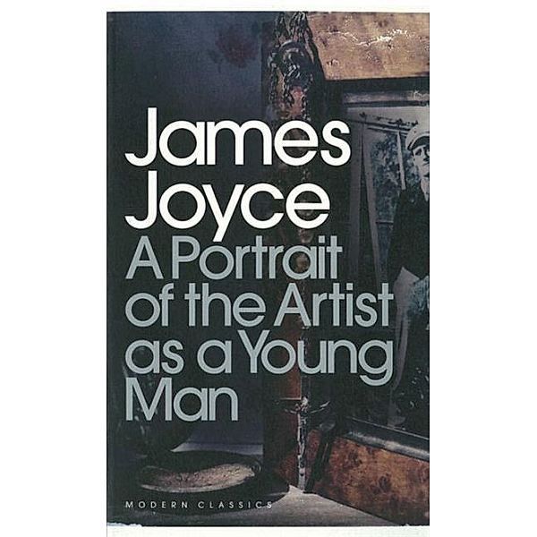 A Portrait of the Artist as a Young Man, James Joyce