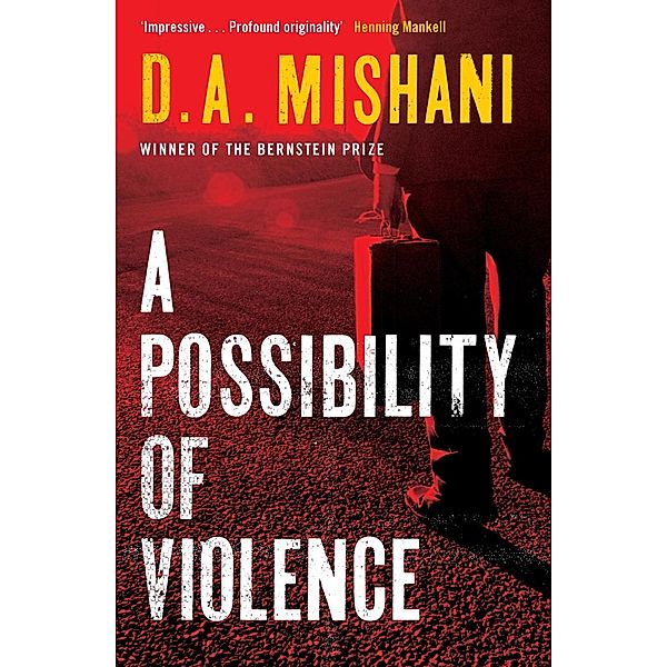 A Possibility of Violence, D. A. Mishani