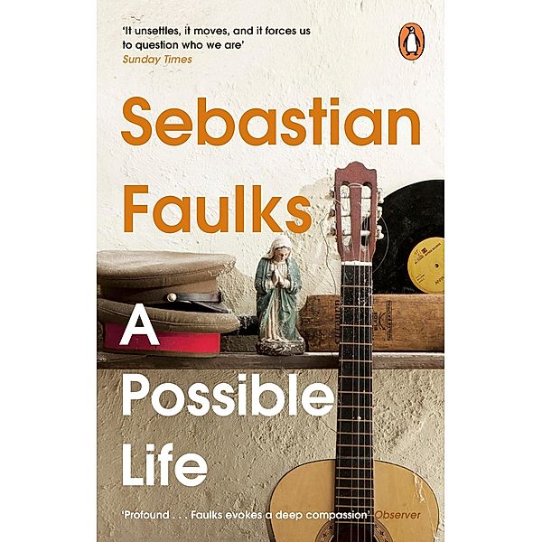 A Possible Life, Sebastian Faulks