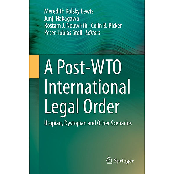 A Post-WTO International Legal Order