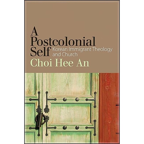 A Postcolonial Self, Hee An Choi