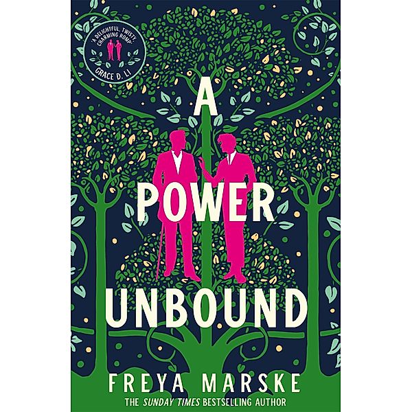 A Power Unbound, Freya Marske