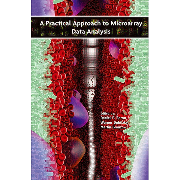 A Practical Approach to Microarray Data Analysis