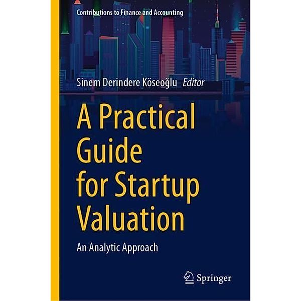 A Practical Guide for Startup Valuation