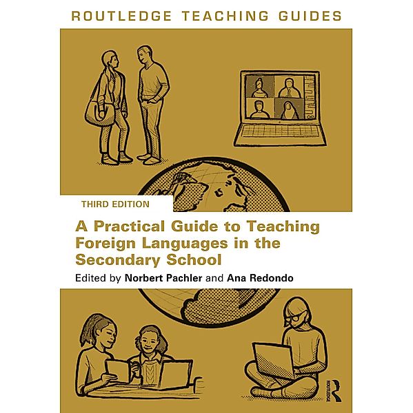 A Practical Guide to Teaching Foreign Languages in the Secondary School