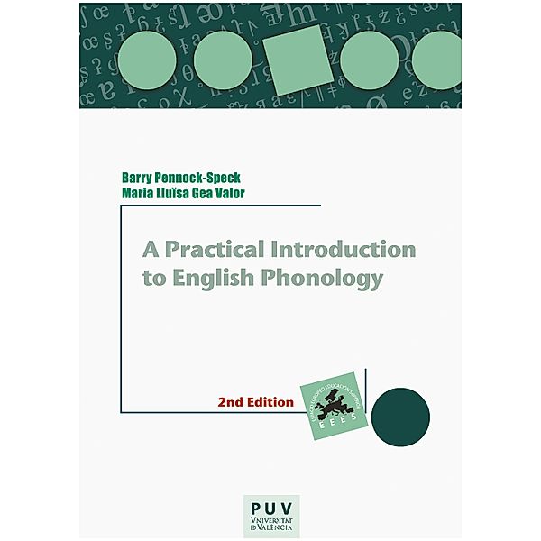 A Practical Introduction to English Phonology, 2nd. Edition, M. Lluïsa Gea Valor, Barry Pennock Speck