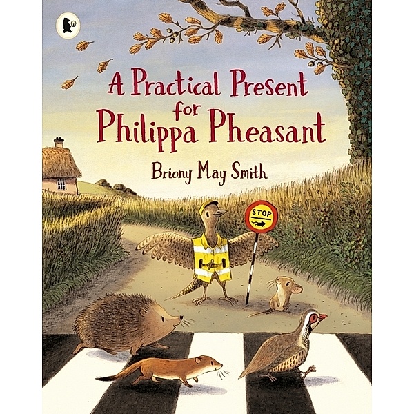 A Practical Present for Philippa Pheasant, Briony May Smith