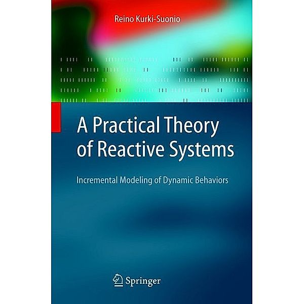 A Practical Theory of Reactive Systems, R. Kurki-Suonio