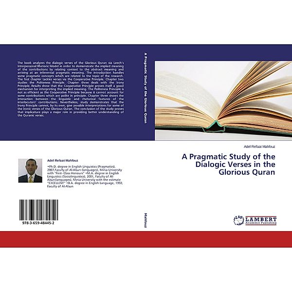 A Pragmatic Study of the Dialogic Verses in the Glorious Quran, Adel Refaat Mahfouz