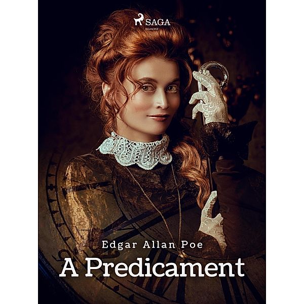 A Predicament / Horror Classics, Edgar Allan Poe