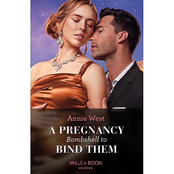 A Pregnancy Bombshell To Bind Them, Annie West