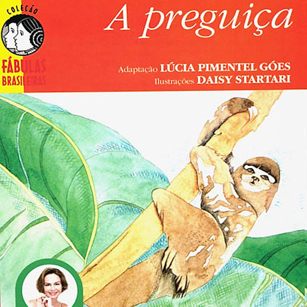 A preguiça, Lúcia Pimentel Góes