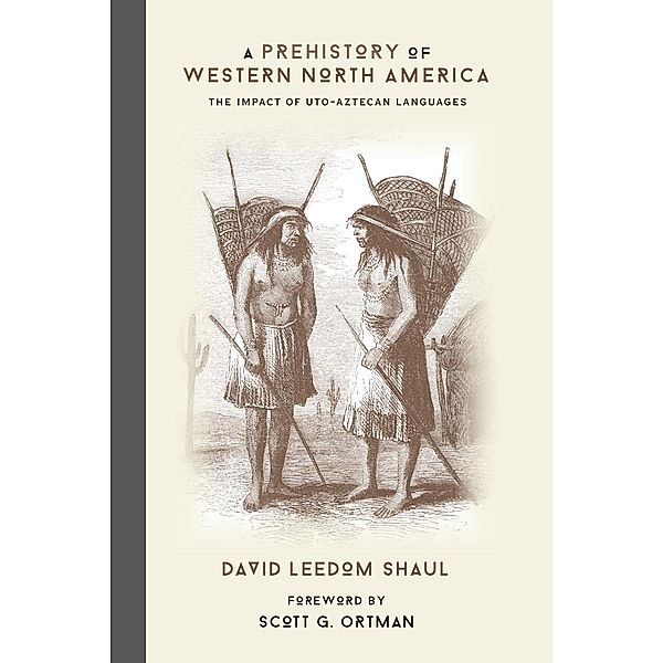 A Prehistory of Western North America, David Leedom Shaul