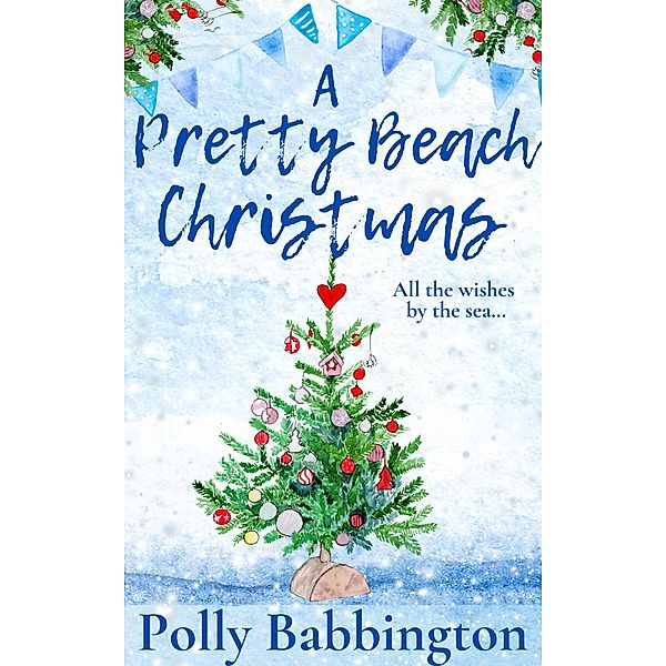 A Pretty Beach Christmas, Polly Babbington
