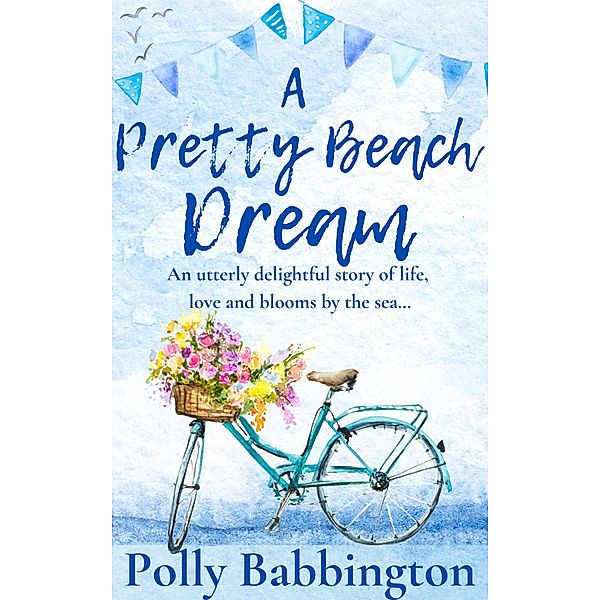 A Pretty Beach Dream, Polly Babbington