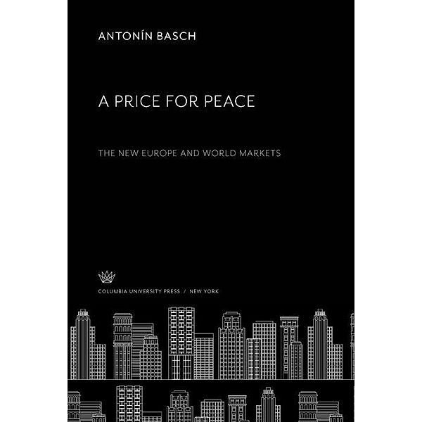 A Price for Peace, Antonín Basch