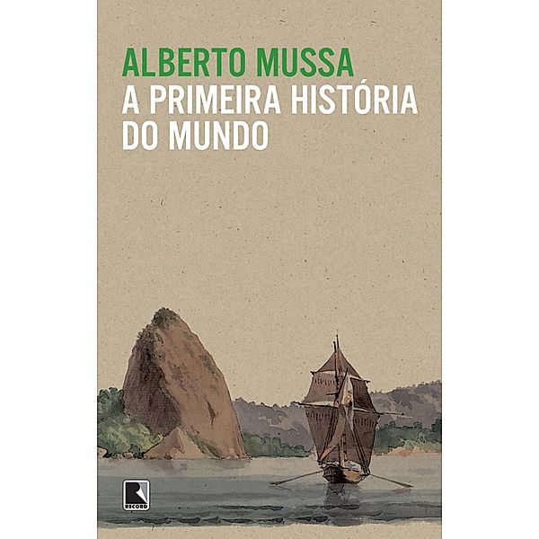 A primeira história do mundo, Alberto Mussa