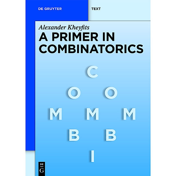 A Primer in Combinatorics, Alexander Kheyfits