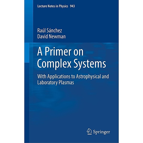 A Primer on Complex Systems, Raúl Sánchez, David Newman