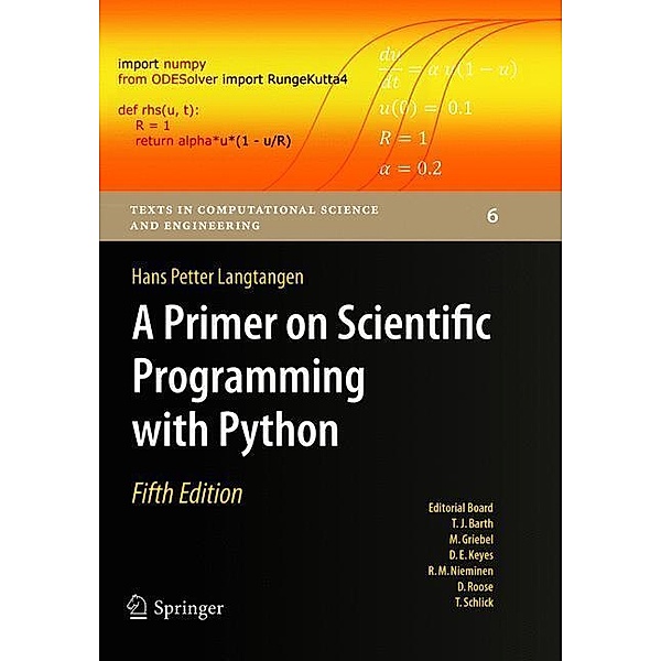 A Primer on Scientific Programming with Python, Hans Petter Langtangen
