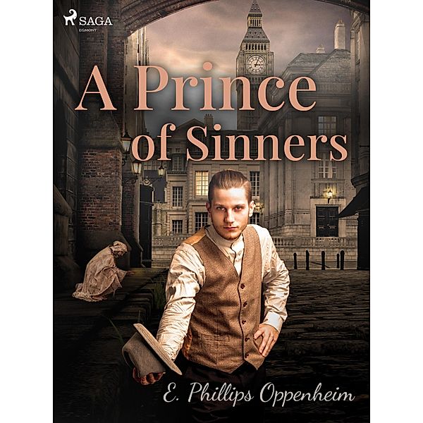 A Prince of Sinners, Edward Phillips Oppenheimer