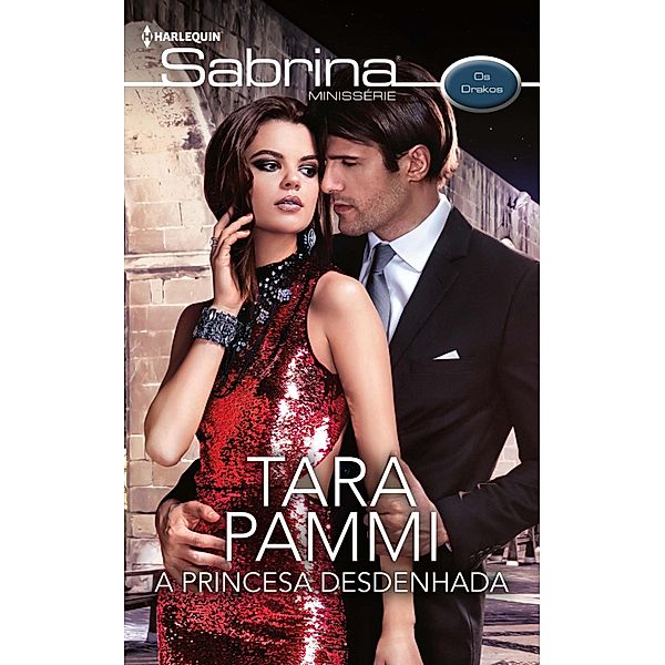 A princesa desdenhada / Miniserie Sabrina Bd.101, Tara Pammi