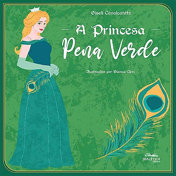 A princesa Pena Verde, Giseli Cavalcantte