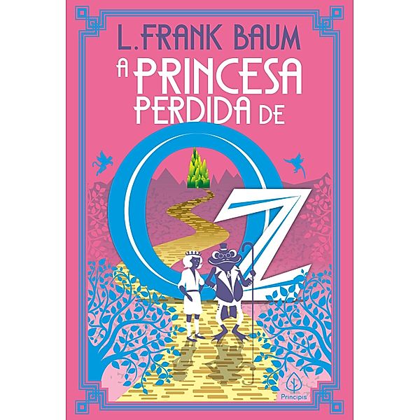 A princesa perdida de Oz / Terra de Oz Bd.11, L. Frank Baum