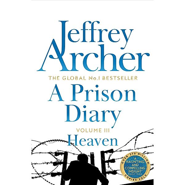 A Prison Diary 3, Jeffrey Archer