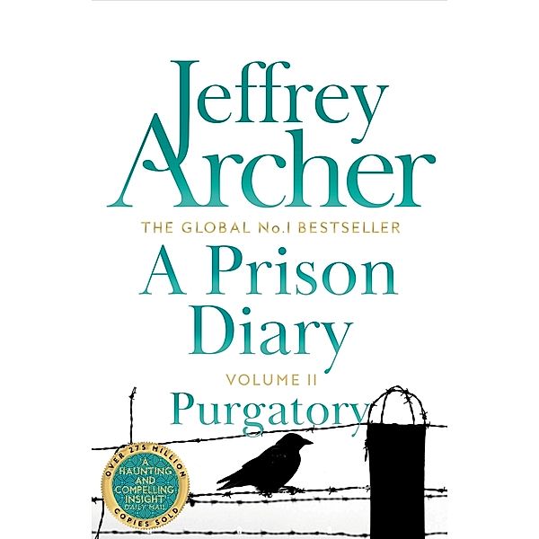 A Prison Diary Volume II, Jeffrey Archer
