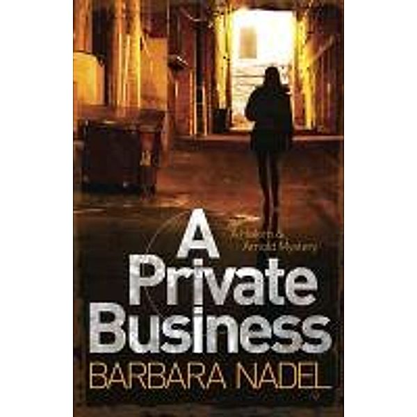 A Private Business, Barbara Nadel