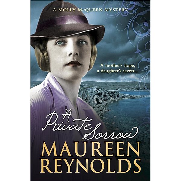 A Private Sorrow / Molly McQueen Mystery, Maureen Reynolds