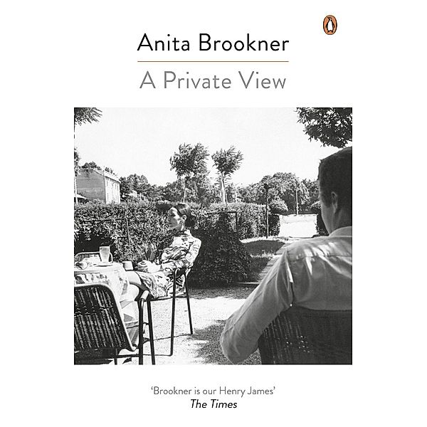 A Private View, Anita Brookner