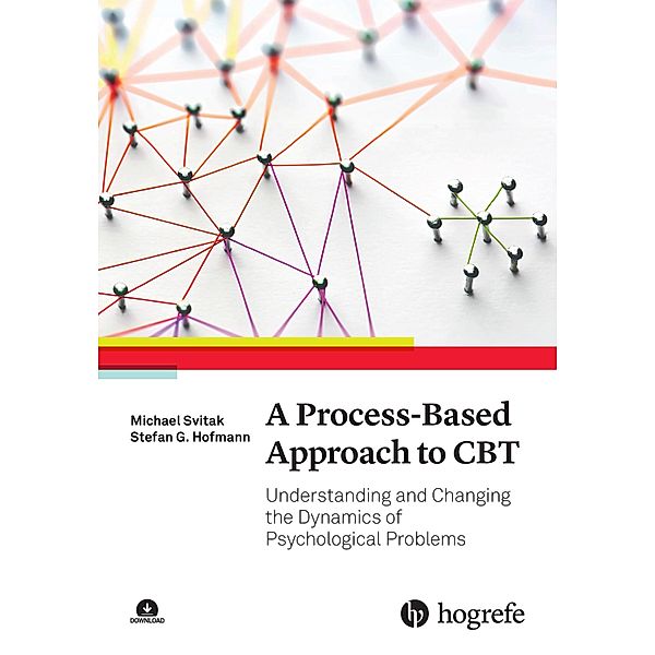 A Process-Based Approach to CBT, Michael Svitak, Stefan G. Hofmann