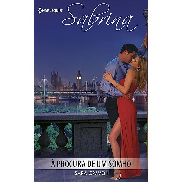 À procura de um somho / Sabrina Bd.1146, SARA CRAVEN