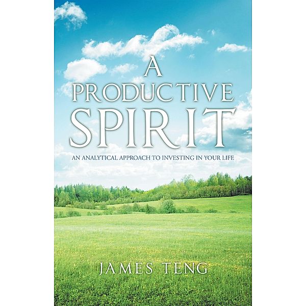 A Productive Spirit, James Teng