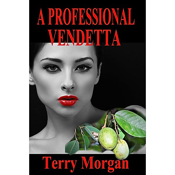 A Professional Vendetta, Terry Morgan