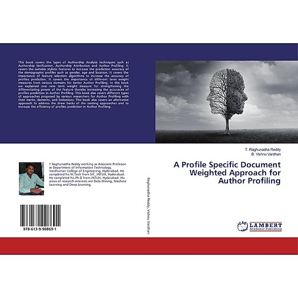 A Profile Specific Document Weighted Approach for Author Profiling, T. Raghunadha Reddy, B. Vishnu Vardhan