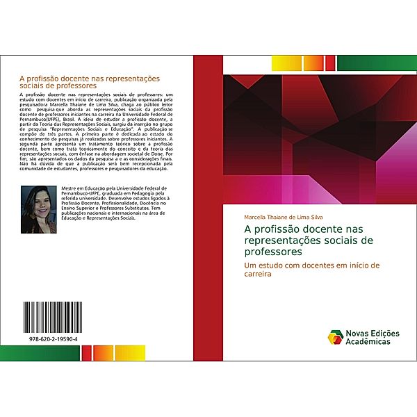 A profissão docente nas representações sociais de professores, Marcella Thaiane de Lima Silva