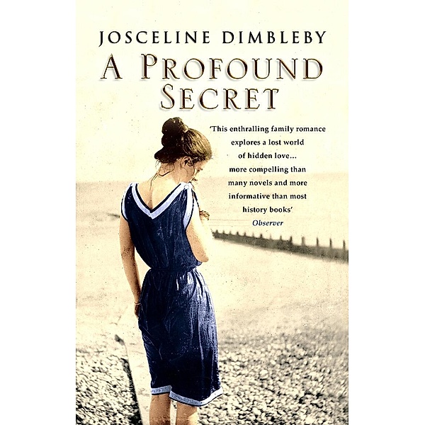 A Profound Secret, Josceline Dimbleby