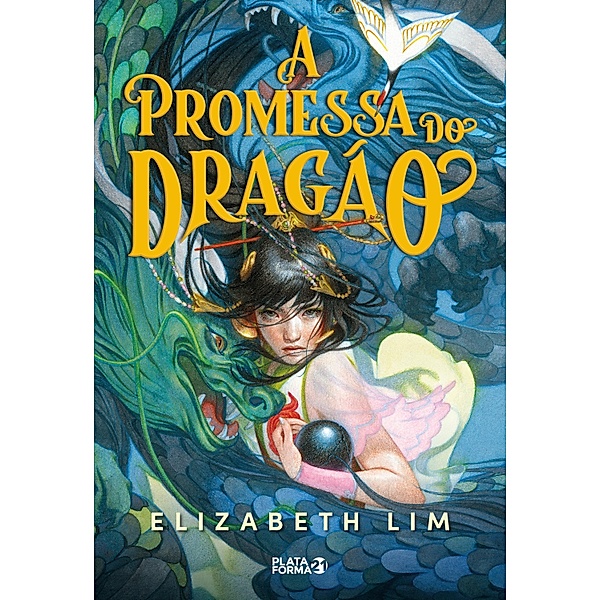 A promessa do dragão / Os seis grous Bd.2, Elizabeth Lim, Luan Daylon