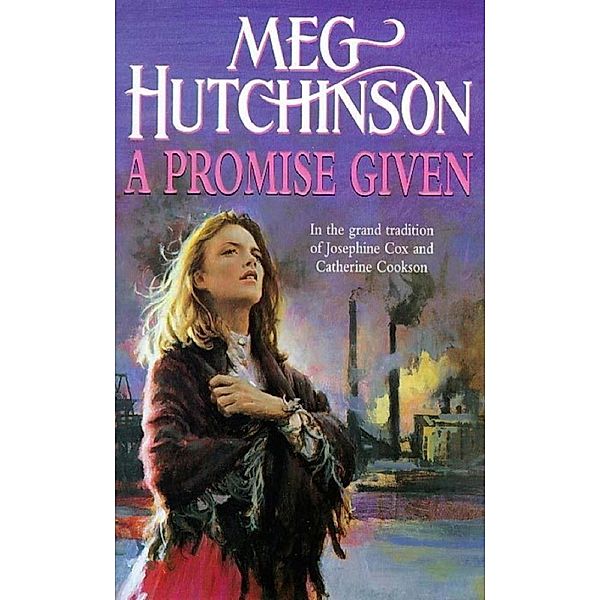 A Promise Given, Meg Hutchinson