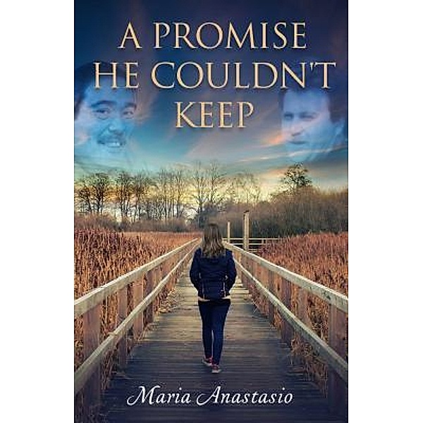 A Promise He Couldn't Keep, Maria Anastasio