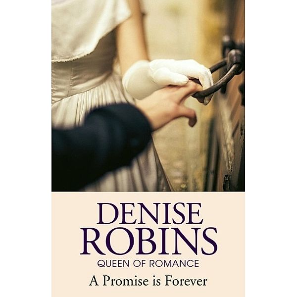 A Promise is Forever, Denise Robins