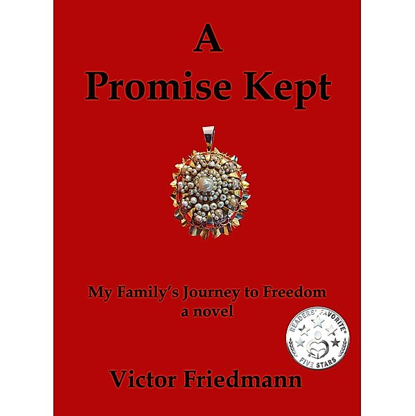 A Promise Kept, Victor Friedmann