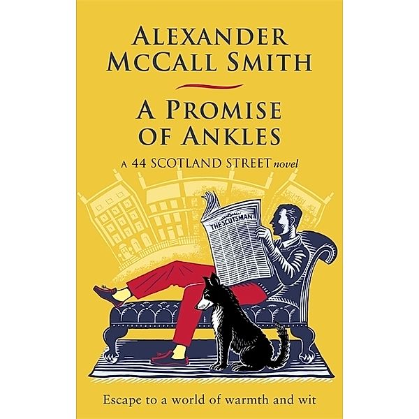 A Promise of Ankles, Alexander McCall Smith